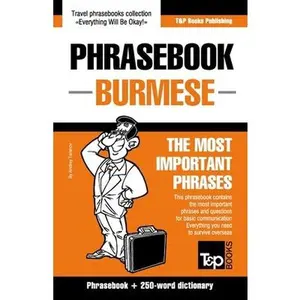 USED-Phrasebook - Burmese - The most important phrases: Phrasebook and 250-word dictionary by Taranov, Andrey (Paperback)