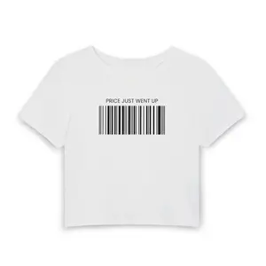Price Just Went Up Baby Tee | Funny Baddie Graphic Crop Top
