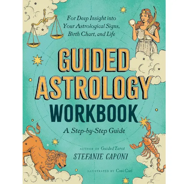 Guided Astrology Workbook: Step-by-Step Tutorial for Deep Insight into Your Astrological Sign, Birth Chart, Life - English Metaphysical Readings Book for Humanities & Social Sciences Psychology & Relationships