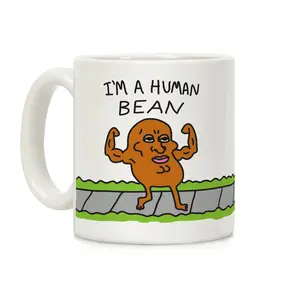 I'm A Human Bean Coffee Mug Ceramic mug 11oz #811
