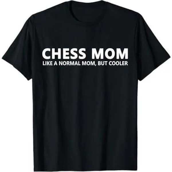 Chess Mother Chess Mom T-Shirt