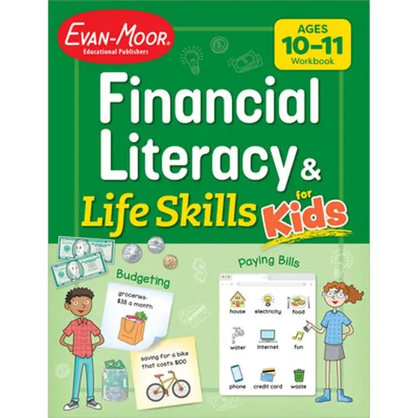 Financial Literacy and Life Skills for Kids, Ages 10-11 -- Evan-Moor Educational Publishers, Paperback