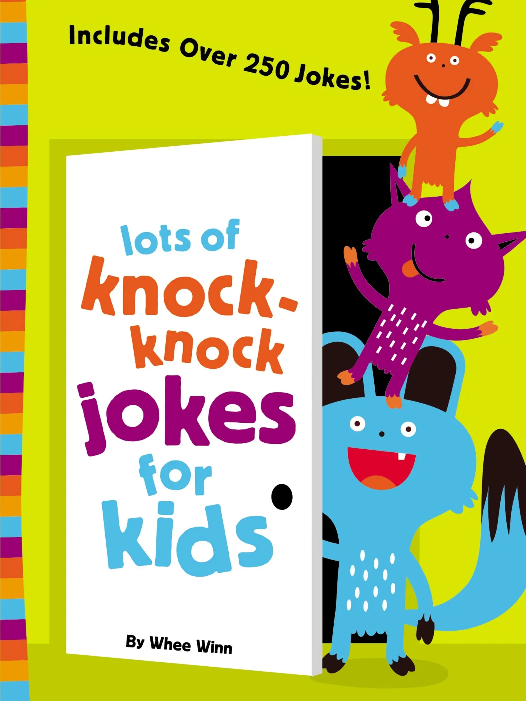 Lots of Knock-Knock Jokes for Kids: A Funny, Laugh Out Loud Busy Book for Children with Over 250 Jokes, Riddles, Tongue Twisters, and Puns Paperback – February 2, 2016