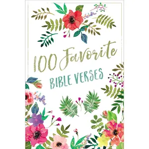 100 Favorite Bible Verses (100 Favorite) by Thomas Nelson [Hardback Book]