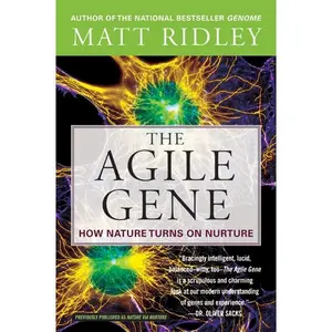 The Agile Gene: How Nature Turns on Nurture by Matt Ridley [Paperback Book]