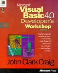 USED-Microsoft Visual Basic 4.0 Developer's Workshop (Microsoft Programming Series) by John Clark Craig (Paperback)