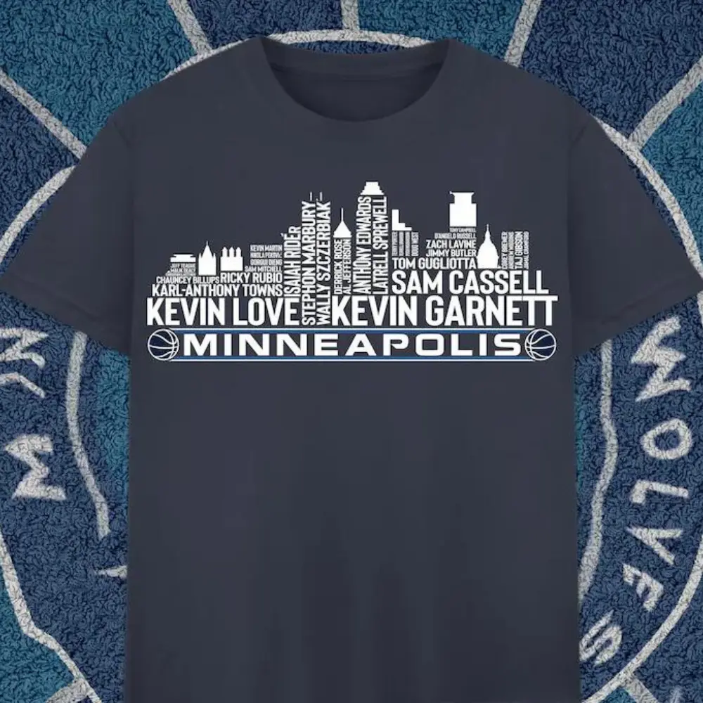 Minnesota Timberwolves Basketball Team All Time Legends Typography Minneapolis City Skyline t-shirt Casual Classic Cotton Fabric Menswear Unisex Stylish Top Casual Classic