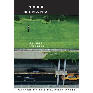 USED-Almost Invisible by Strand, Mark (Paperback)