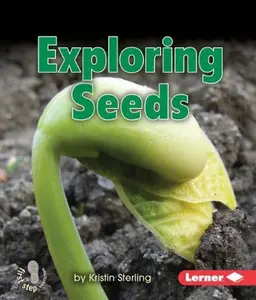 USED-Exploring Seeds by Sterling, Kristin (Paperback)
