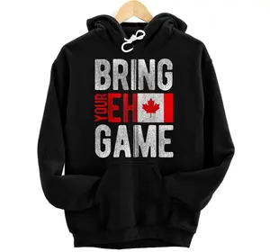 Bring Your Eh Game Canadian Flag & Canada Pride  Hoodie, Sweatshirt, T-Shirt