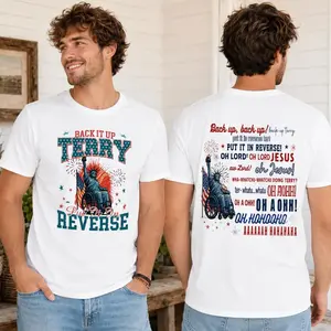 Retro Back It Up Terry Put It In Reverse Shirt, 4th Of July, Independence Day Shirt, American Soldier, Independence Day Shirt, Patriotic Tee