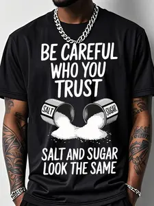 Men's Outdoor Fitness T-Shirt with Salt Pattern Print - Beware of Spoken Words from People You Trust - Short-Sleeve Crew Neck Top - 200g Cotton Breathable Stretch Fabric