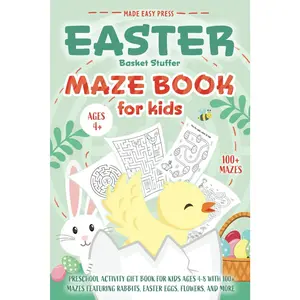 Easter Basket Stuffer Maze Book: Preschool Activity Gift Book for Kids Ages 4-8 With 100+ Mazes Featuring Rabbits, Easter Eggs, Flowers, and More (Easter Gift Ideas for Boys and Girls)