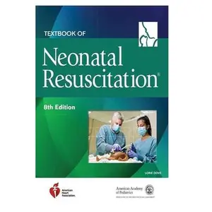 neonatal resuscitation textbook -- Lorie Dove, Paperback