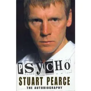 USED-Psycho: The Autobiography by Stuart Pearce (Paperback)