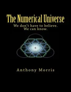 USED-The Numerical Universe by Mr Anthony George Morris (Paperback)