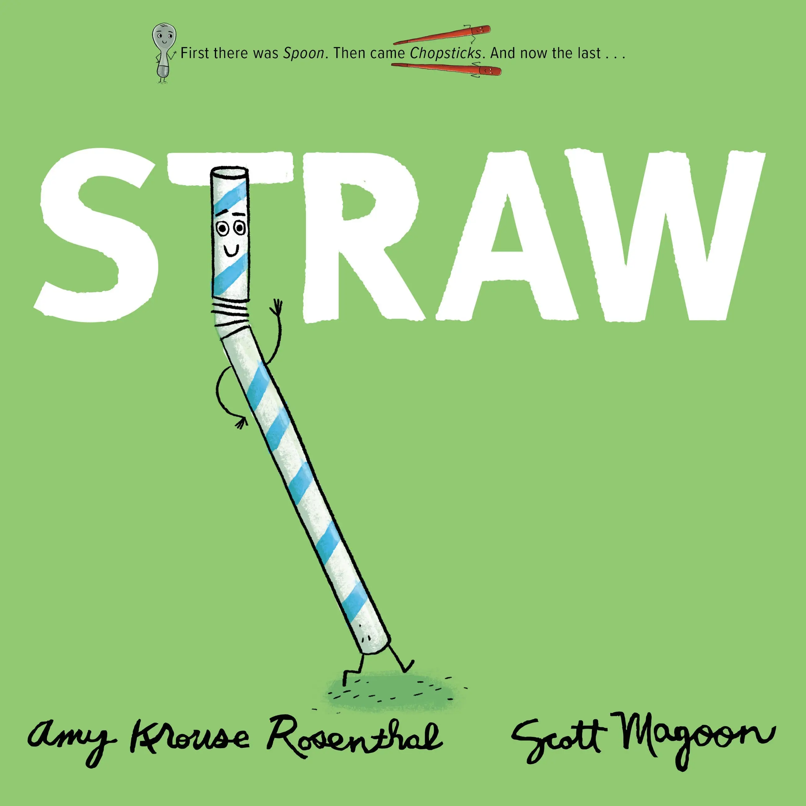 Straw by Amy Krouse Rosenthal, Scott Magoon [Hardcover Book]