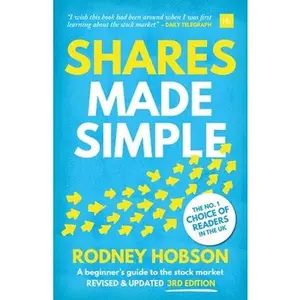 USED-Shares Made Simple: A Beginner's Guide to the Stock Market by Hobson, Rodney (Paperback)