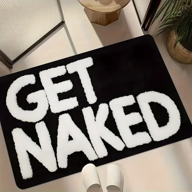 1PC Funny Bathroom Mat with "GET NAKED" Print, Soft Durable Water-Absorbent Flannel Rug, Black & White Design, Indoor Outdoor Floor Mat for Bathroom Living Room Bedroom Kitchen Patio Laundry Room, Humorous Home Decor & Holiday Gift, Absorbent Bath Mats