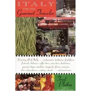 USED-Italy for the Gourmet Traveler by Fred Plotkin (Paperback)