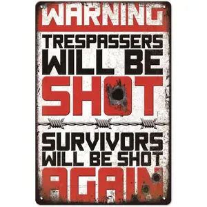 Notice Trespassers Will be Shot Sign 12 x 8,Private Property Signs,Warning Sign,Security Signs for Home or Business,Indoor or Outdoor Signs,No Trespassing Signs Private Property