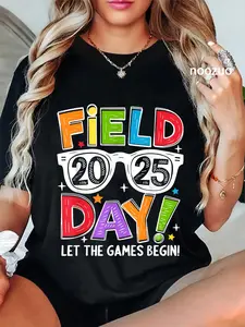 100% Cotton Field Day 2025 Let the Game Begin Funny Men Women T-Shirt