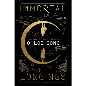 USED-Immortal Longings by Gong, Chloe (Hardcover)