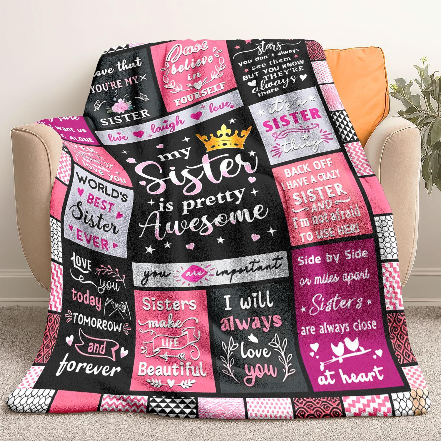 1 PC Sisters Friendship Flannel Throw Blanket, Colorful Patchwork Design, Heartwarming Quotes, Perfect for Bedroom & Sofa, Cozy Atmosphere