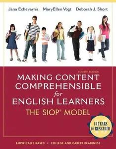 USED-Making Content Comprehensible for English Learners: The SIOP Model (4th Edition) by Jana J. Echevarria (Paperback)