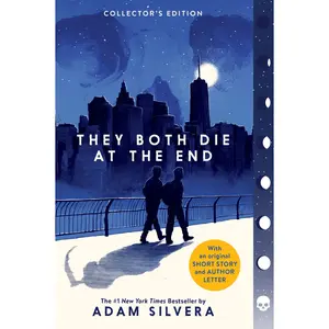 They Both Die at the End Collector's Edition (They Both Die at the End Series: Volume Number 1) by Adam Silvera [Paperback Book]