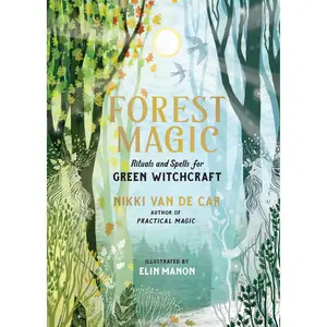 Forest Magic by Nikki Van De Car, Elin Manon [Hardcover Book]