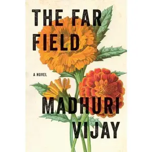 USED-The Far Field by Vijay, Madhuri (Paperback)
