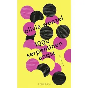 USED-1000 Serpentinen Angst by Olivia Wenzel (Hardcover)