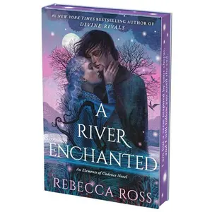 A River Enchanted Deluxe Collector's Edition: A Novel (Elements of Cadence: Volume Number 1) by Rebecca Ross [Hardback Book]