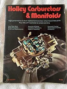 USED-Holley Carburetors & Manifolds - High-performance & Stock Replacement / One-two- & Four-barrel Holleys (Paperback)