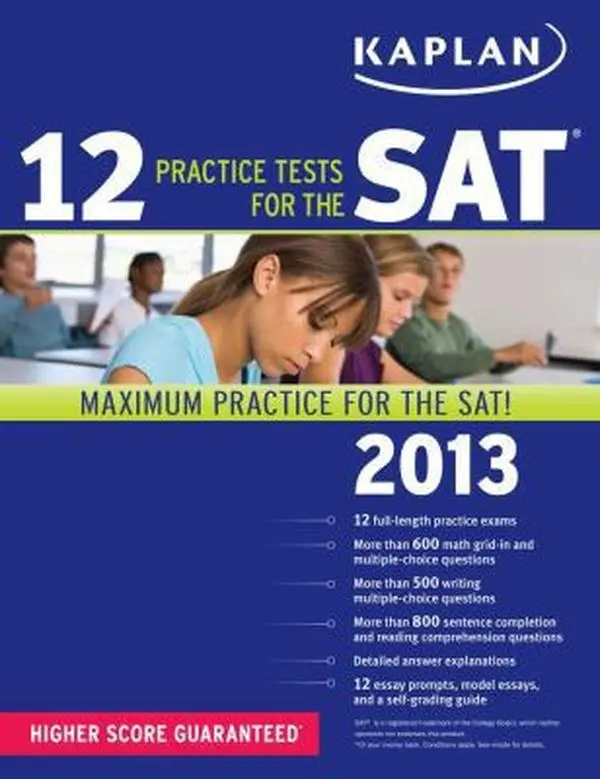 USED-Kaplan 12 Practice Tests for the SAT 2013 by Kaplan (Paperback)