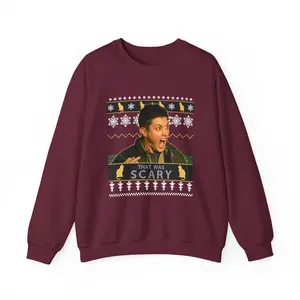That Was Scary Ugly Sweatshirt SPN  Festive Christmas Hoodie