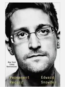 Permanent Record - Hardcover By Snowden, Edward - GOOD Quality.