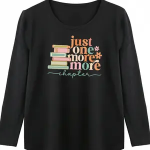 Women's "Just One More More" Funny Quote T-Shirt, Sarcastic Repeat Saying Graphic Tee, Witty Crewneck Top, Casual Summer Outfit