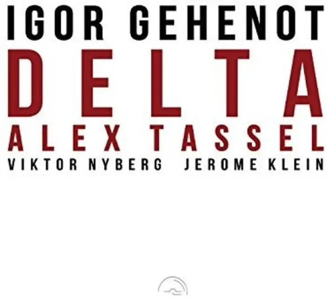 Gehenot,Igor / Tassel,Alex / Klein,Jerome - Delta  [COMPACT DISC - CD]