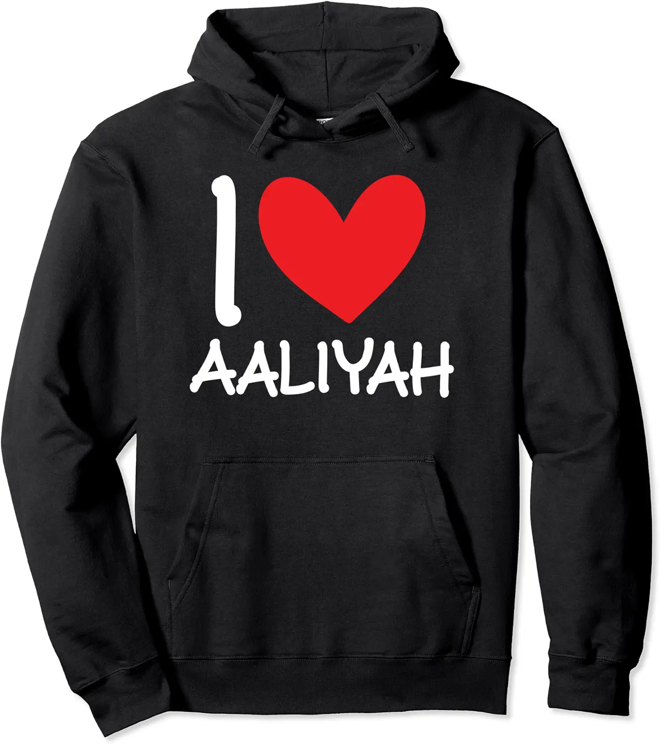 I Love Aaliyah Name Personalized Girl Woman BFF Friend Heart Pullover Hoodie - 89B09XJD2ZSK