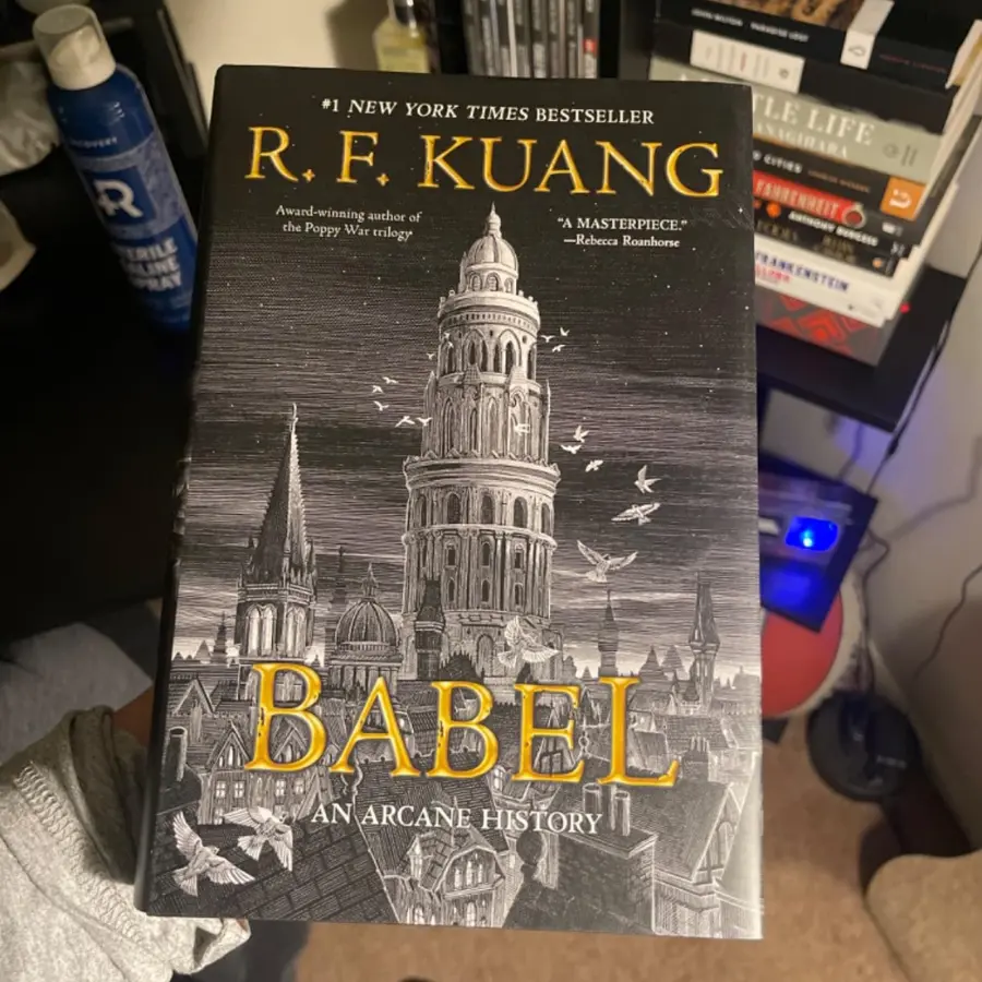 Babel Historical Fantasy Novel - Dark Academia, Magic, Language, Revolution Themes for Reading Enthusiasts