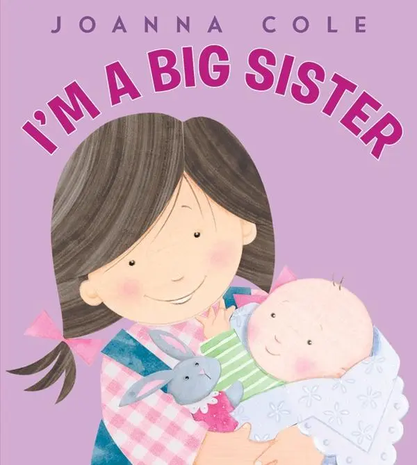 I'm a Big Sister by Joanna Cole||Rosalinda Kightley [Hardback Book]