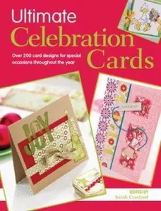 USED-Ultimate Celebration Cards (Crafts Beautiful) by Various Contributors (Paperback)