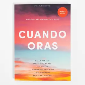 Cuando oras - Estudio bíblico / When you pray - Bible Study Book with Videos (Spanish Edition)