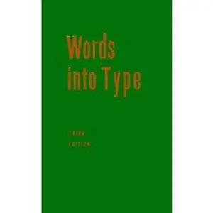 USED-Words into Type by Marjorie E. Skillin (Hardcover)