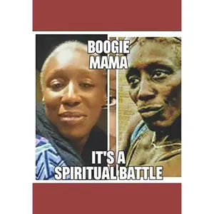 USED-Boogie mama it's a spiritual battle by Katrina Butler (Paperback)