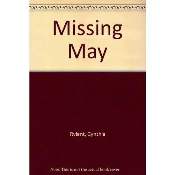 USED-Missing May by Cynthia Rylant (Unknown)