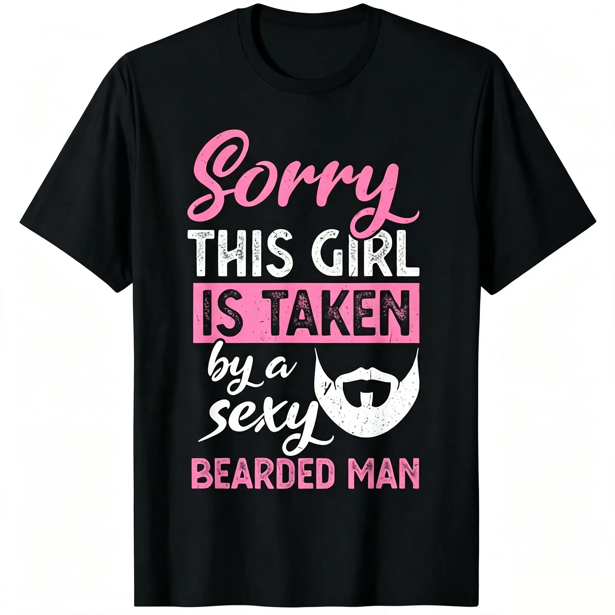 Sorry This Is Taken by a Sexy Bearded for Man T-Shirt - Funny Couples Graphic Tee, Heavyweight 220GSM Pure Crewneck Shirt for Men & Women, Funny Marriage Humor Gift for Bearded Guys & - Casual Casual Attire