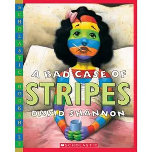 A Bad Case of Stripes -- David Shannon, Paperback